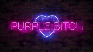 Purple Bitch rendesen popsiba baszva